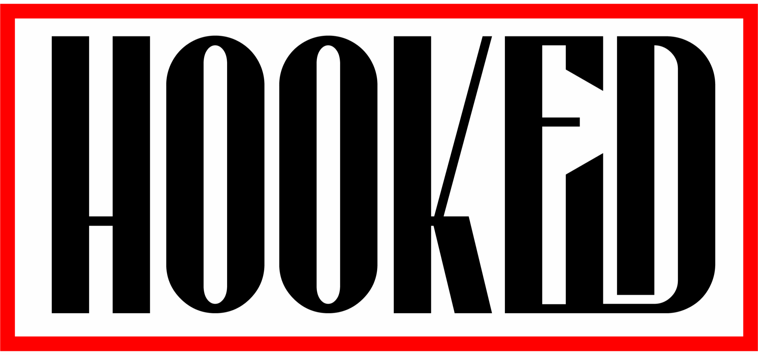 HOOKED